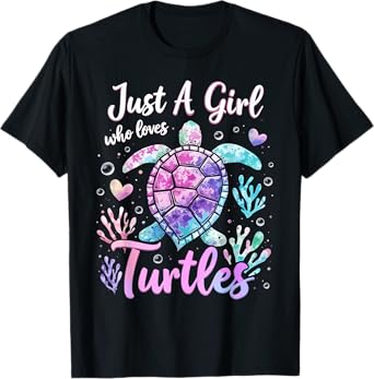 Turtle Sea Ocean Cute Just A Girl Who Loves Turtles T-Shirt