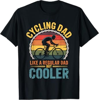 Cycling Dad Bike Rider Dad Racing Funny Cyclist Father's Day T-Shirt