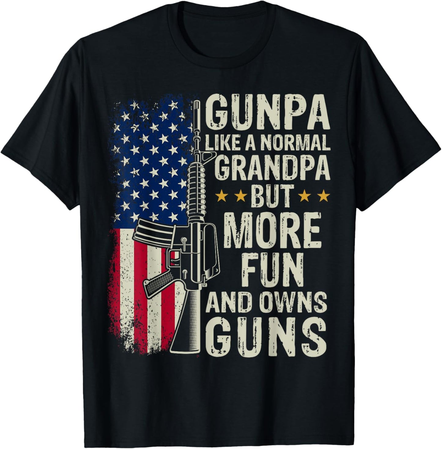 Gunpa Like A Normal Grandpa Patriotic USA 4th of July T-Shirt