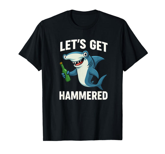 Let's Get Hammered - Wildlife Sea Lover Marine Biology T-Shirt