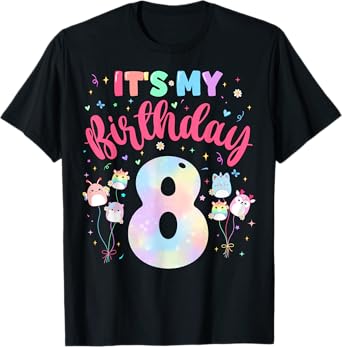 Funny It's My Birthday Girl 8 Year Old 8th Bday Kids Tie Dye T-Shirt