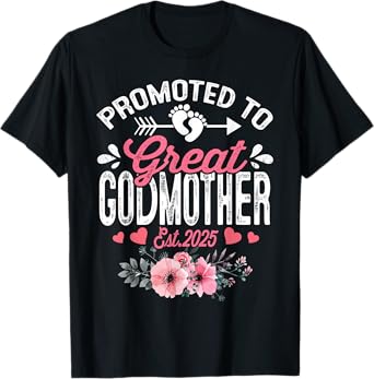 Promoted To Great Godmother Est 2025 Floral T-Shirt
