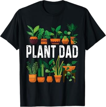 Plant Dad Potted Plant Lover Men's Gardening Plant Guy T-Shirt