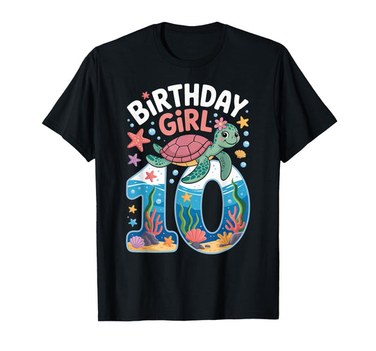 10 Year Old Birthday Girl 10th Sea Turtle Ocean T-Shirt