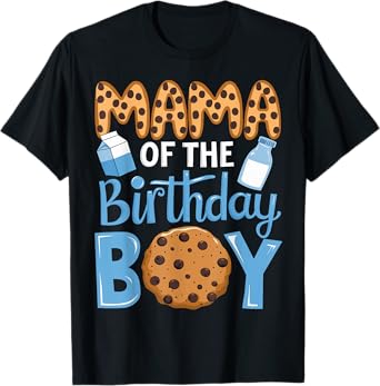 Mama of The Birthday Boy Milk and Cookies Mom 1st Bday T-Shirt