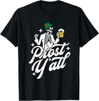 Prost Y'all Oktoberfest Spooky Skeleton Halloween T-Shirt