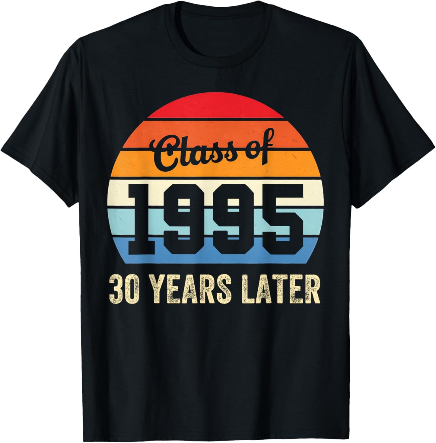 Class of 1995 Reunion 30th Graduation Vintage Tee by TeeBrew