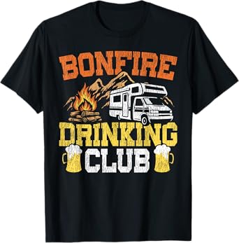 Motorhome Camping Retro Campfire Drunk Alcohol Beer Bonfire T-Shirt