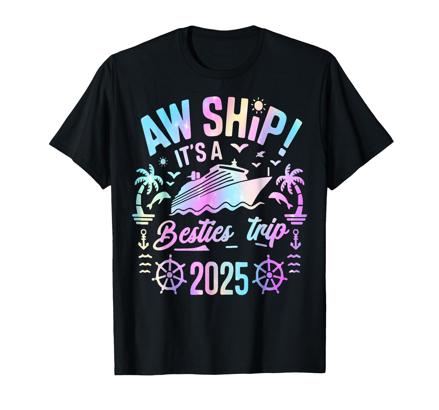 Besties Cruise 2025 Besties Cruising Summer Vacation Trip T-Shirt