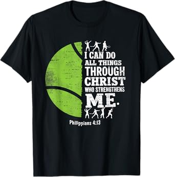 Christian Tennis I Can Do All Things Religious Faith T-Shirt