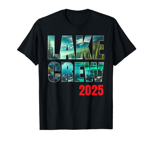 Lake Crew 2025 Family Trip Pontoon Boat Life Reunion Holiday T-Shirt