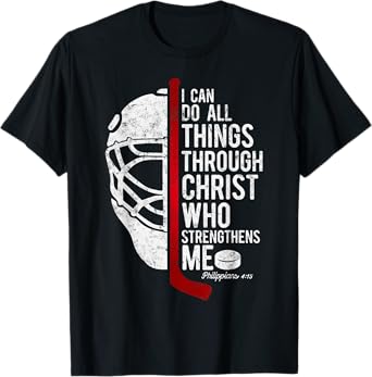 Christian Hockey Bible Verse Philippians Religious Hockey T-Shirt