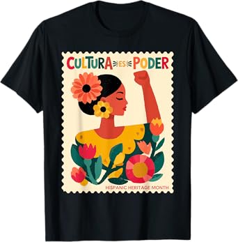 Cultura ES Poder Hispanic Heritage Latina Empowerment T-Shirt