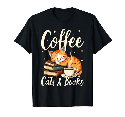 Coffee Cats And Books Lover, For Women & Men, Funny Coffee T-Shirt