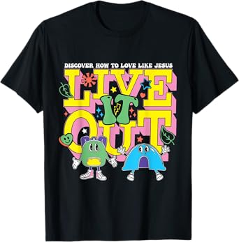 Live it Out How To Love Like Jesus VBS Summer Camp 2025 T-Shirt