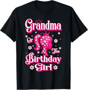 Grandma of The Birthday Girl Doll Birthday Family Matching T-Shirt