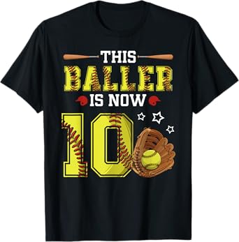 10th Birthday Softball This Baller Is Now Ten 10 Years Old T-Shirt