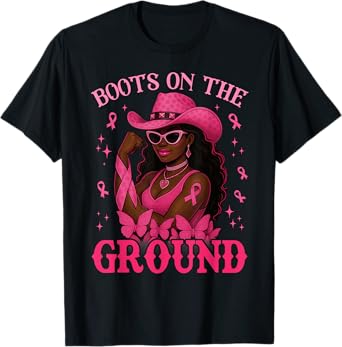 Boots On The Ground Pink Cowgirl Breast Cancer Western Women T-Shirt