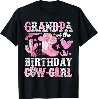 Grandpa Of The Birthday Cow-Girl Rodeo Cowgirl Bday T-Shirt