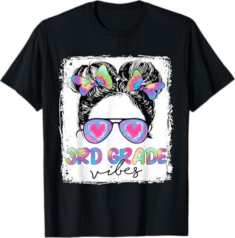 3rd Grade Vibes Messy Hair Bun Girl Back To School First Day T-Shirt