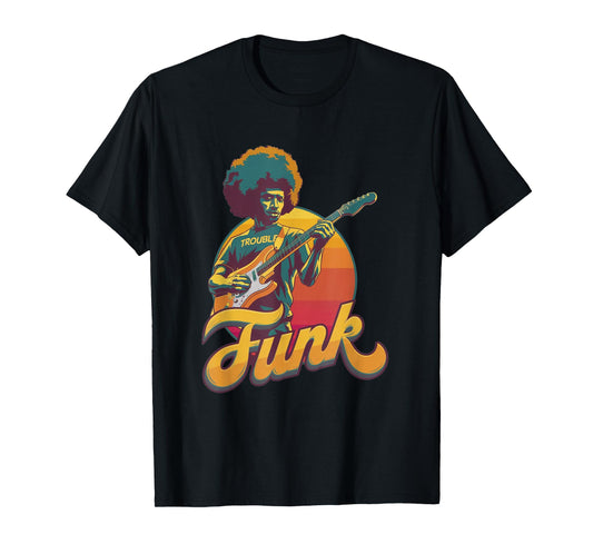 70s Retro Funk Afro Band Guitarist - Jazz Funk & Soul T-Shirt