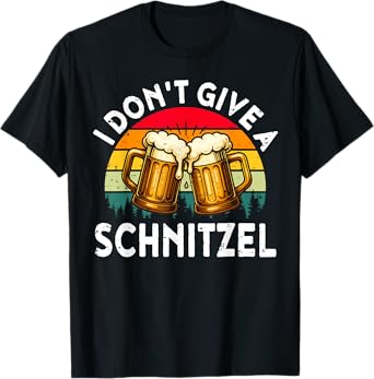 I Don't Give A Schnitzel German Oktoberfest Beer Festival T-Shirt