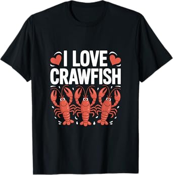 I Love Crawfish Heart Design Fun Seafood T-Shirt