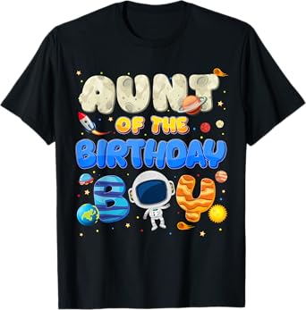 Aunt Of The Birthday Boy Two The Moon Space Family Matching T-Shirt