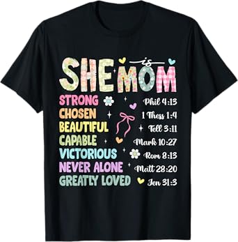 She Is Mom Christian Mother's Day Jesus Mama Religious Women T-Shirt