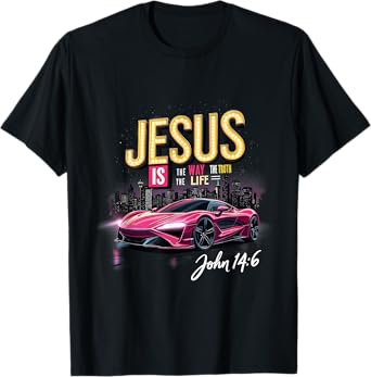 Jesus The Way The Truth The Life John 14:6 Faith Graphic T-Shirt