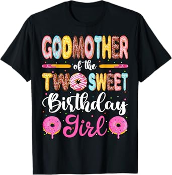 GodMother Of The Two Sweet Birthday Girl Donut 2nd Birthday T-Shirt