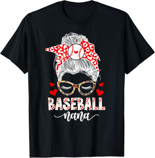 Baseball Nana Messy Bun Nana Of A Baseball Player Nana T-Shirt