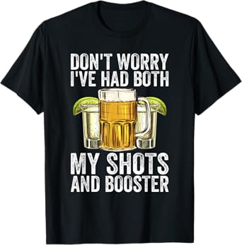 Don't Worry I've Had Both My Shots And Booster Funny Vaccine T-Shirt