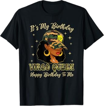 Retro Virgo Queen Black Woman with Cap Camo It's My Birthday T-Shirt