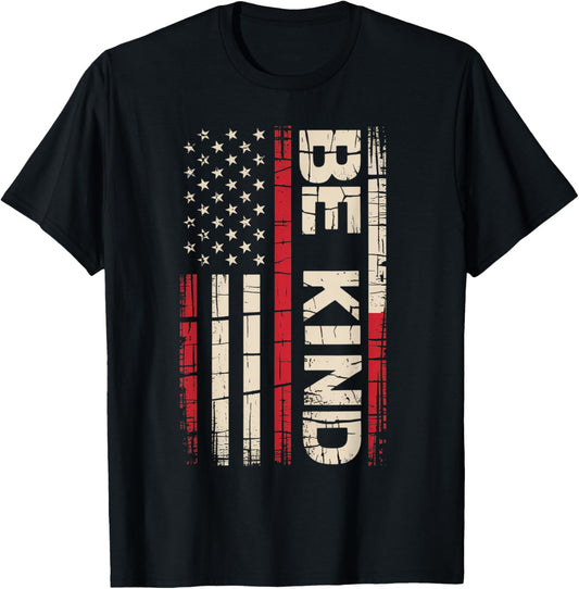 Be Kind Distressed American Flag Patriotic Shirt T-shirt