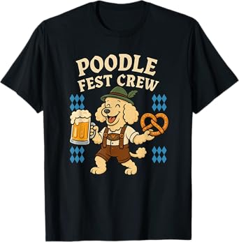 Poodle Fest Crew, Oktoberfest Beer Celebration T-Shirt
