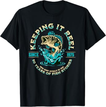 Funny 50th Birthday Fishing Keeping it Reel since 1975 T-Shirt