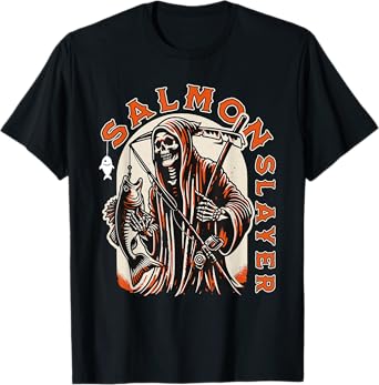 Salmon Slayer Funny skeleton Fishing Salmon Fish T-Shirt