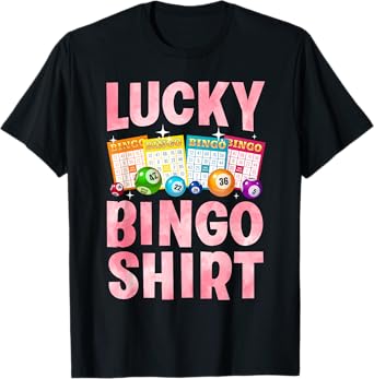 Cute Lucky Bingo Art For Men Women Game Player Bingo Lovers T-Shirt