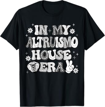 In My Altruismo House Era RCA House Of Givers T-Shirt