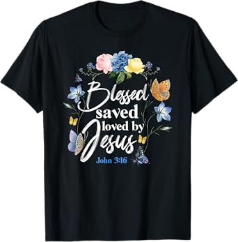 Christian Bible Verse Quote Butterfly Rose Flower John 3:16 T-Shirt