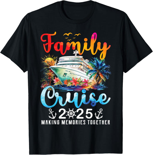 Family Cruise 2025 Vacation Trip Family Matching Cruise Ship T-Shirt