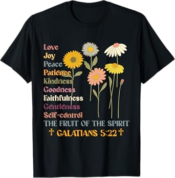 The Fruit of the Spirit Galatians Christian Cross Jesus 5 22 T-Shirt