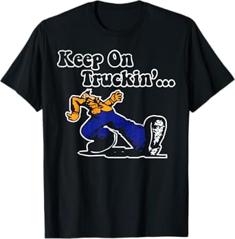 Vintage Motivational Quote Keep On Truckin Retro Funny Meme T-Shirt