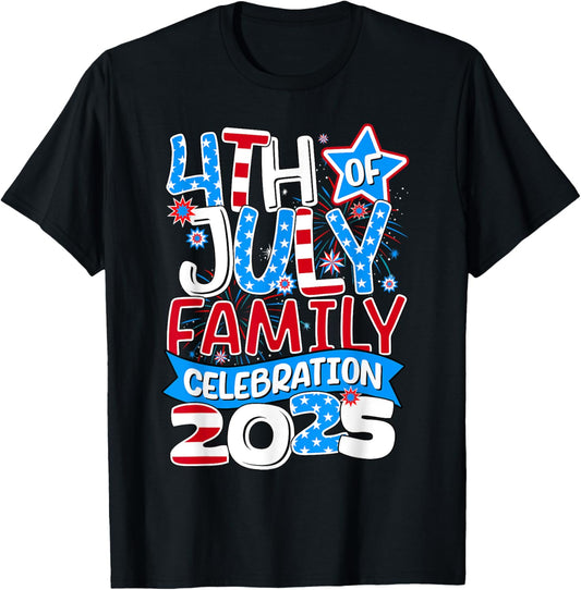 4th of July Family Celebration 2025 Family Matching Group T-Shirt