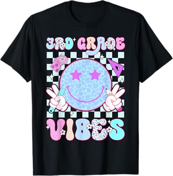 3rd Third Grade Vibes Smile Face Back To School Teacher Girl T-Shirt