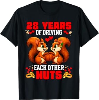 28th Wedding Anniversary 28-Year Driving Each Other Nuts T-Shirt