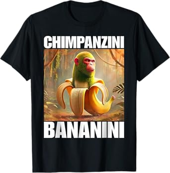 Chimpanzini Bananini Italian Brainrot Funny Meme T-Shirt