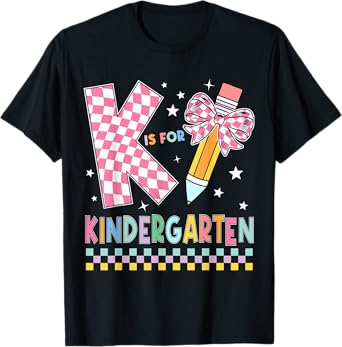 K Is For Kindergarten Back To School Pencil Bow Kindergarten T-Shirt