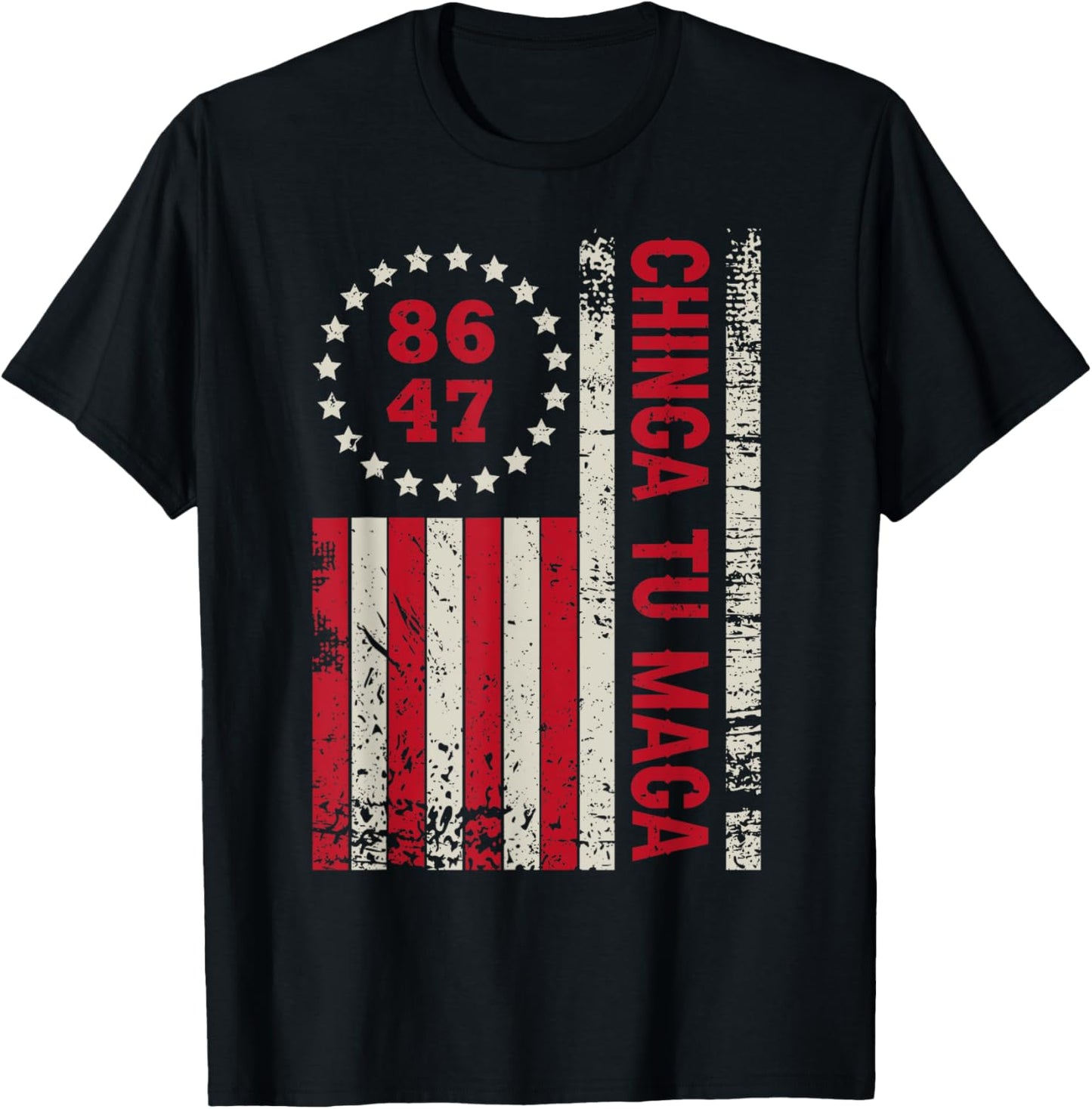 Chinga Tu MAGA Retro USA Flag T-Shirt